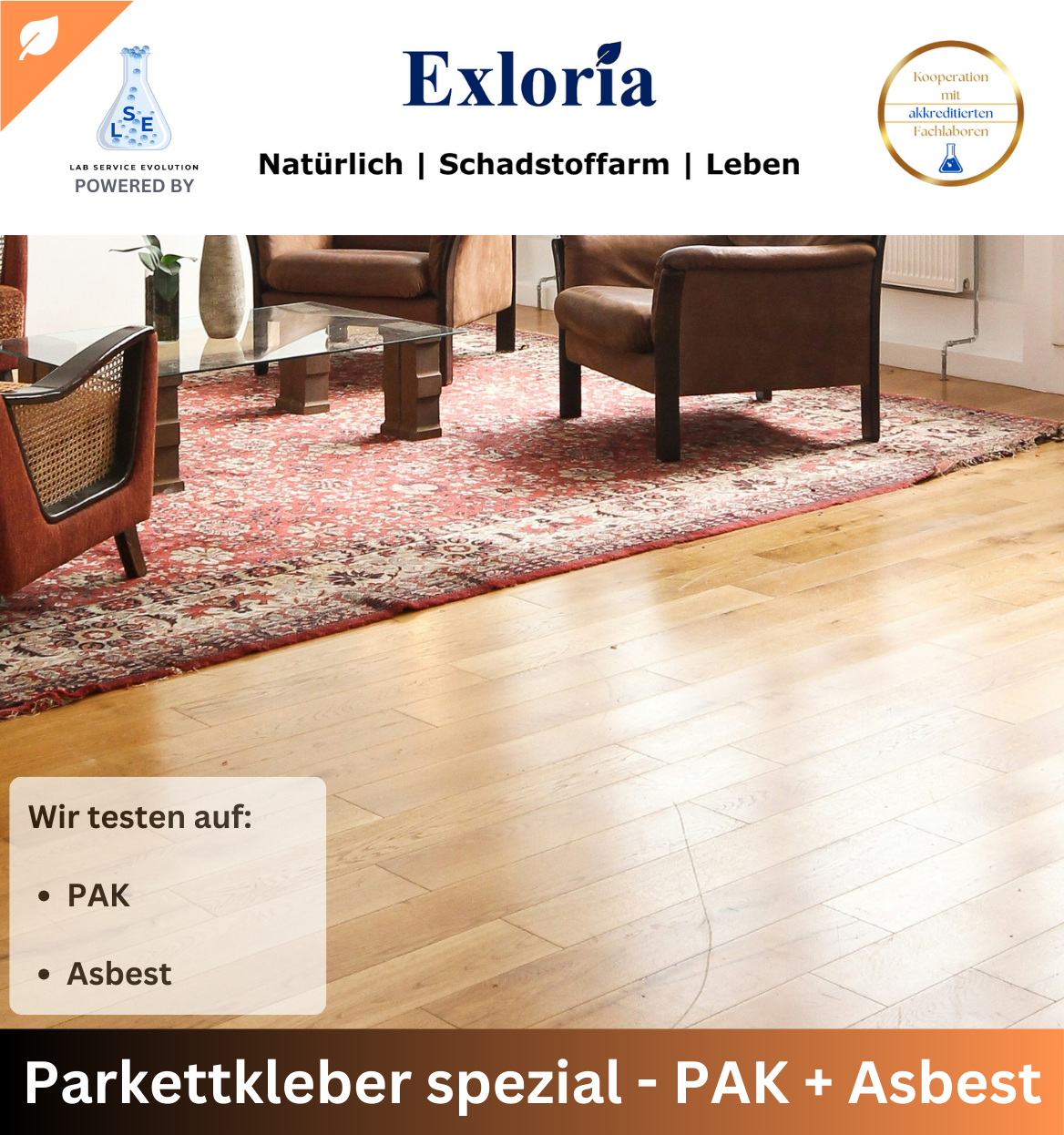 Parkettkleber Spezial; PAK und Asbest Test (auch Gussasphalt)